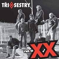 Tri Sestry : Na Exx